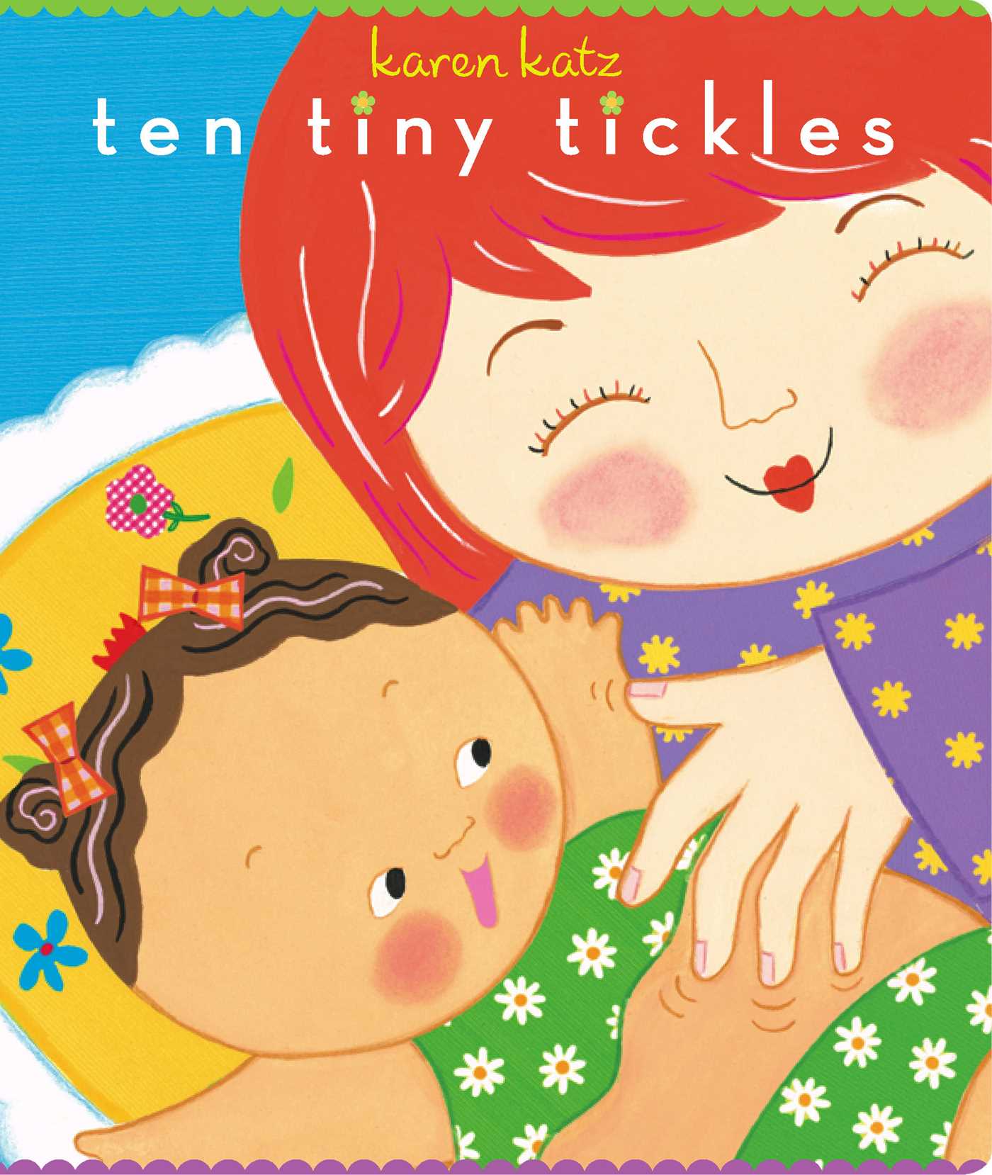 Ten Tiny Tickles (Board Book) by Karen Katz