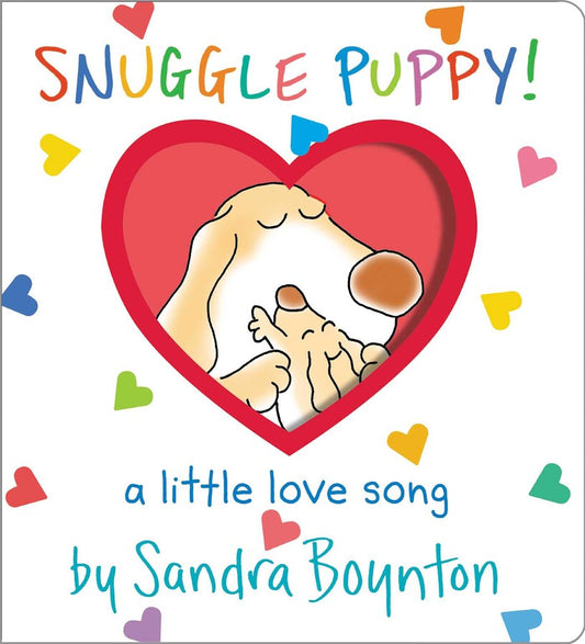 Snuggle Puppy! by Sandra Boynton